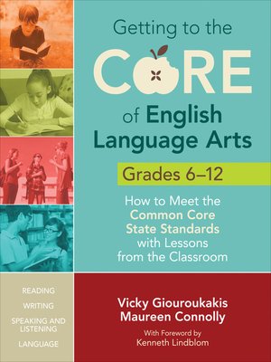 cover image of Getting to the Core of English Language Arts, Grades 6-12